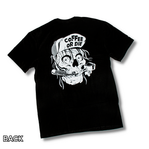Coffee or Die 2.0 T-Shirt