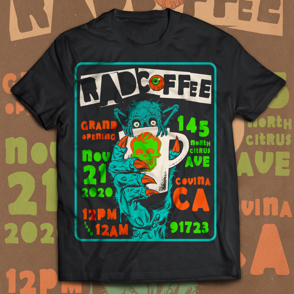 Rad Coffee - Covina Grand Opening Tee Shirt